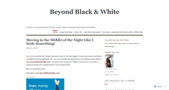 Desktop Screenshot of beyondblackwhite.wordpress.com