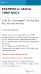 Mobile Screenshot of exerciseisbadforyou.wordpress.com