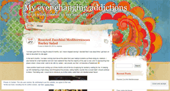 Desktop Screenshot of myeverchangingaddictions.wordpress.com