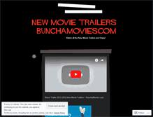 Tablet Screenshot of newmovietrailersatbunchamovies.wordpress.com