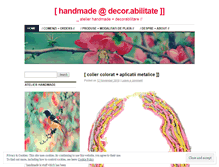 Tablet Screenshot of handmadedecorabilitate.wordpress.com