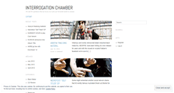 Desktop Screenshot of interrogationchamber.wordpress.com