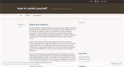 Desktop Screenshot of howtocenteryourself45.wordpress.com