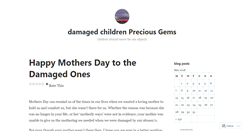Desktop Screenshot of damagedchildrenpreciousgems.wordpress.com
