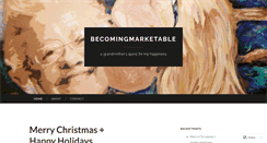 Desktop Screenshot of becomingmarketable.wordpress.com