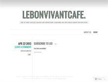 Tablet Screenshot of lebonvivantcafe.wordpress.com