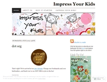 Tablet Screenshot of impressyourkids.wordpress.com