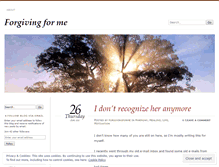 Tablet Screenshot of forgivingforme.wordpress.com