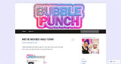 Desktop Screenshot of bubblepunch.wordpress.com