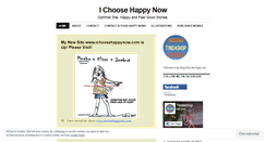 Desktop Screenshot of ichoosehappynow.wordpress.com