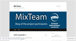 Desktop Screenshot of mixteam01.wordpress.com