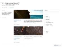 Tablet Screenshot of fitforsomething.wordpress.com