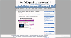 Desktop Screenshot of onfaitquoiceweekend.wordpress.com