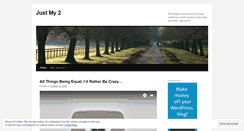 Desktop Screenshot of justmy2.wordpress.com