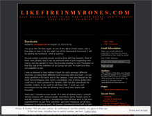 Tablet Screenshot of likefireinmybones.wordpress.com