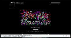 Desktop Screenshot of effluviarecordings.wordpress.com