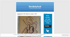 Desktop Screenshot of dordellyfuck.wordpress.com