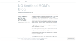 Desktop Screenshot of nofastfoodmom.wordpress.com