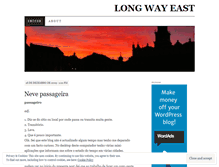 Tablet Screenshot of longwayeast.wordpress.com