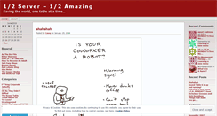 Desktop Screenshot of halfserverhalfamazing.wordpress.com