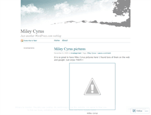 Tablet Screenshot of mileypicturesblog.wordpress.com