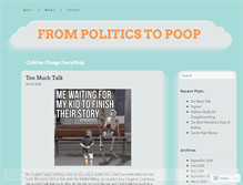 Tablet Screenshot of frompoliticstopoop.wordpress.com