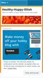 Mobile Screenshot of healthyhappy50ish.wordpress.com