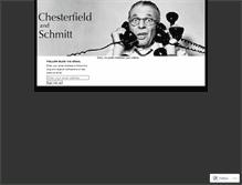 Tablet Screenshot of chesterfieldandschmitt.wordpress.com