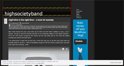 Desktop Screenshot of highsocietyband.wordpress.com