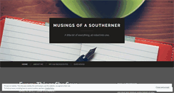 Desktop Screenshot of musingsofasoutherner.wordpress.com