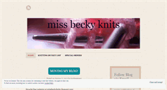 Desktop Screenshot of missbeckyknits.wordpress.com