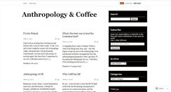 Desktop Screenshot of anthropologyandcoffee.wordpress.com