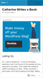 Mobile Screenshot of catherinewritesabook.wordpress.com