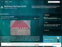 Tablet Screenshot of myfuturemytimenow.wordpress.com