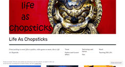 Desktop Screenshot of lifeaschopsticks.wordpress.com