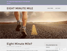 Tablet Screenshot of eightminutemile.wordpress.com