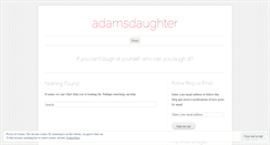 Desktop Screenshot of adamsdaughter.wordpress.com