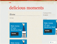 Tablet Screenshot of deliciousmomentscom.wordpress.com