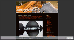 Desktop Screenshot of kustompersuasion.wordpress.com