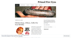 Desktop Screenshot of primalfiregym.wordpress.com