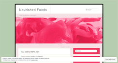 Desktop Screenshot of nourishedfoods.wordpress.com