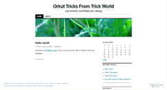 Desktop Screenshot of orkuttrickworld.wordpress.com