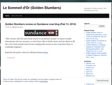 Tablet Screenshot of goldenslumbersfilm.wordpress.com