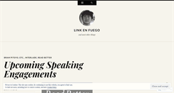 Desktop Screenshot of linkenfuego.wordpress.com