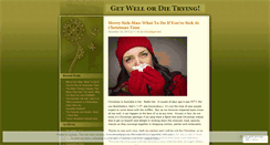 Desktop Screenshot of getwellordietrying.wordpress.com