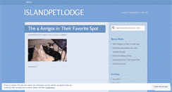 Desktop Screenshot of islandpetlodge.wordpress.com