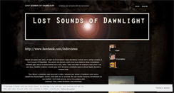 Desktop Screenshot of lostsoundsofdawnlight.wordpress.com