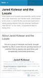 Mobile Screenshot of jaredkolesarandthelocals.wordpress.com