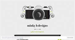 Desktop Screenshot of minkybdesigns.wordpress.com