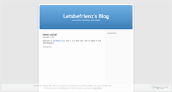 Desktop Screenshot of letsbefrienz.wordpress.com
